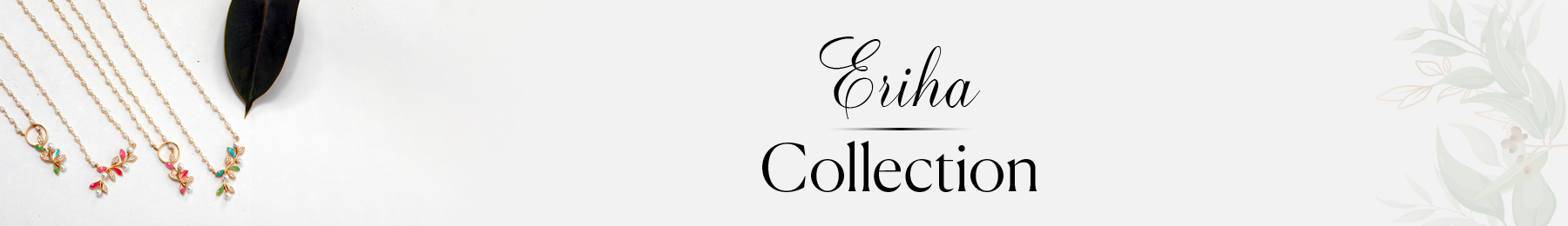 Eriha Collection